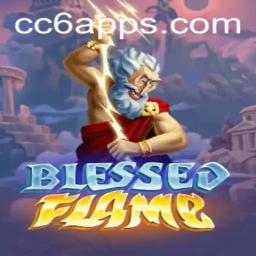 Explore the Exciting World of BlessedFlame with CC6