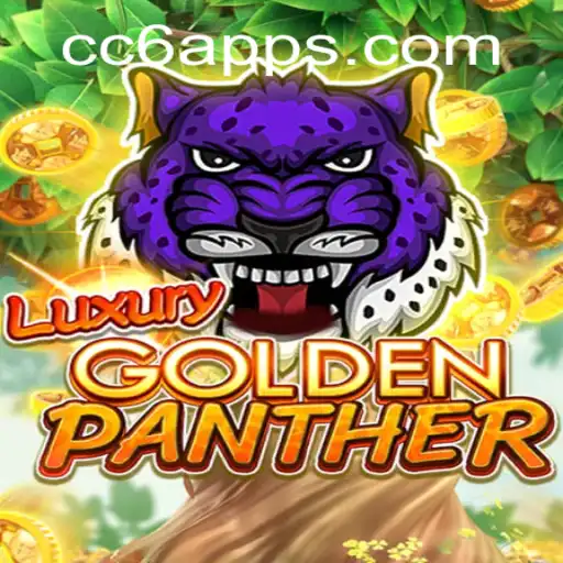 Exploring the Thrills of LUXURYGOLDENPANTHER: A New Era in Gaming with CC6