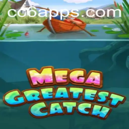 MegaGreatestCatch: Exploring the Thrilling World of CC6